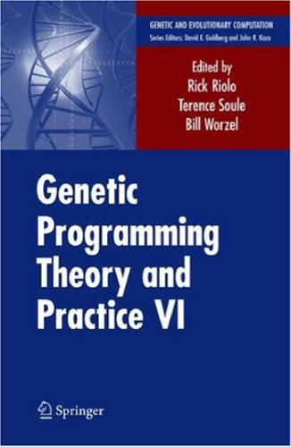Genetic Programming Theory and Practice VI