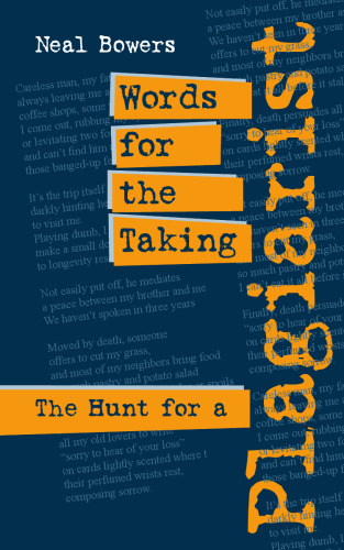 Words for the Taking: The Hunt for a Plagiarist