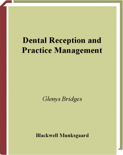 Dental Reception and Practice Management