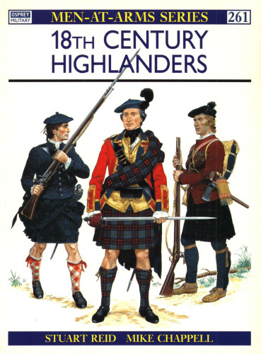 Osprey Men-at-Arms 261 - 18th-Century Highlanders