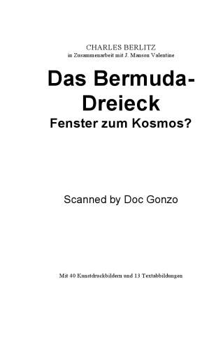 Das Bermuda-Dreieck. Fenster zum Kosmos?