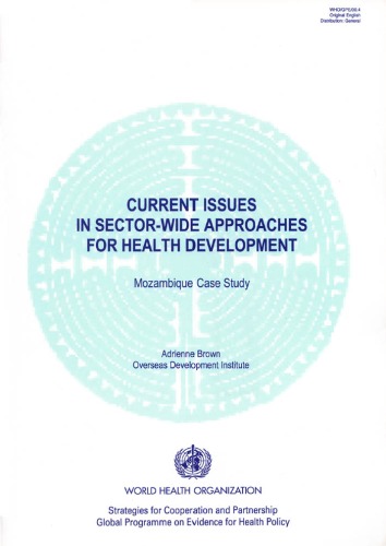 Current Issues in Sector-wide Approaches for Health Development: Mozambique Case Study