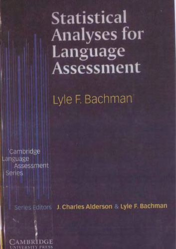 Statistical Analyses for Language Assessment (Cambridge Language Assessment)