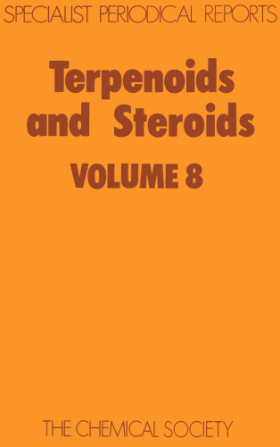 Terpenoids and Steroids: Volume 8 (Terpenoids & Steroids)