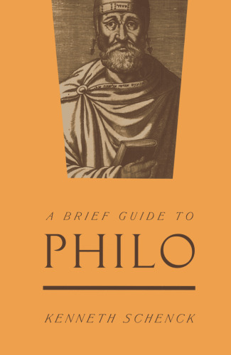 A Brief Guide to Philo