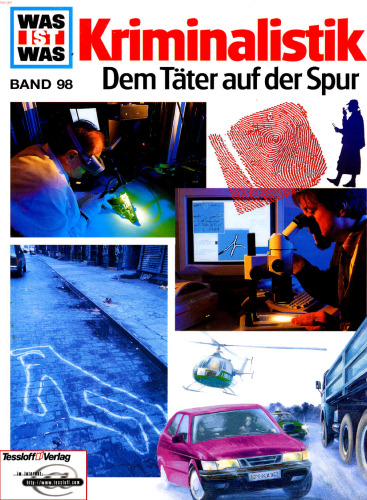 Was ist was?, Bd.98: Kriminalistik  GERMAN 