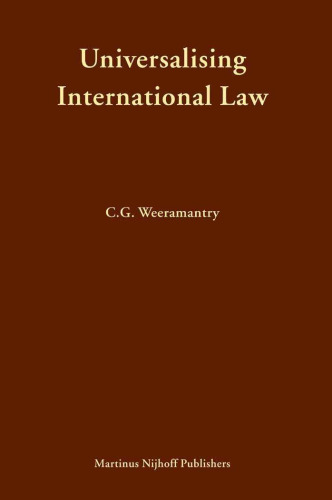 Universalising International Law (Developments in International Law, V. 48)