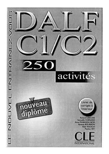 DALF C1 C2 : 250 activités