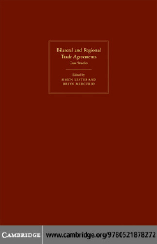 Bilateral and Regional Trade Agreements: Commentary and Analysis