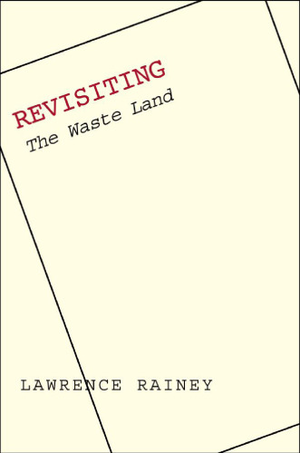 Revisiting 'The Waste Land'