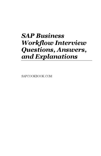 SAP Workflow Interview Questions, Answers, And Explanations