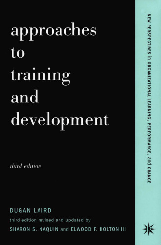 Approaches To Training And Development (3rd Edition)
