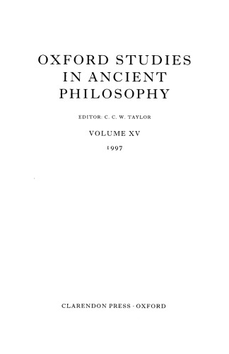 Oxford Studies in Ancient Philosophy: Volume XV: 1997 (Oxford Studies in Ancient Philosophy)