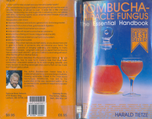 Kombucha Miracle Fungus: The Essential Handbook