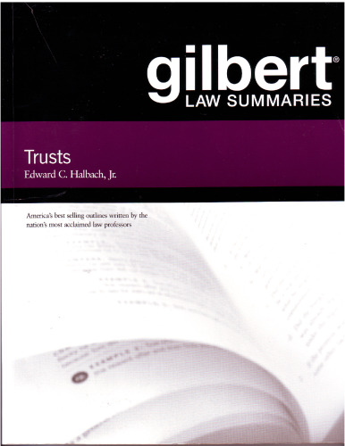 Gilbert Law Summaries on Trusts