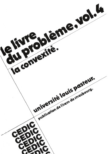 La convexité (Le Livre du problème, volume 4)