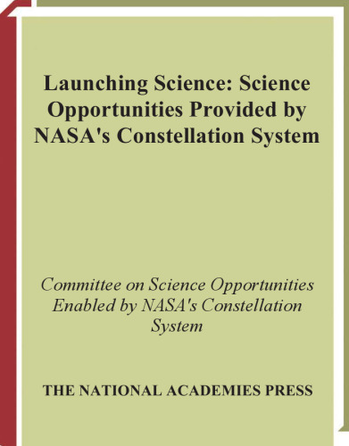 Launching Science: Science Opportunities Provided by NASA's Constellation System