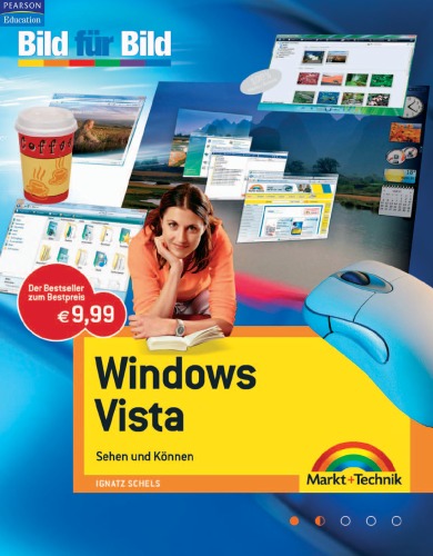 Windows Vista. Bild für Bild. Sehen und Können  GERMAN