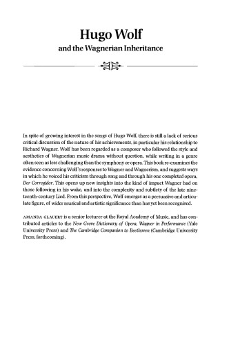 Hugo Wolf and the Wagnerian Inheritance