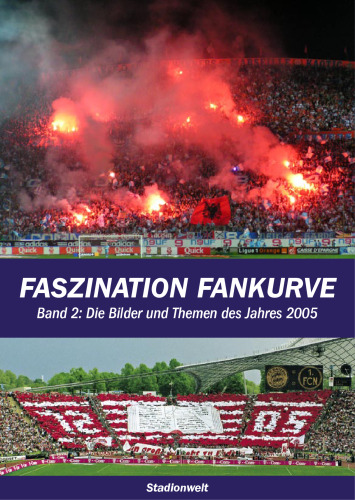 Faszination Fankurve 2