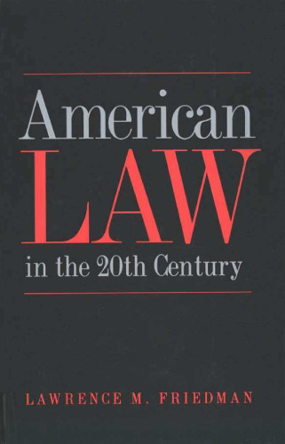 American Law in the 20th Century