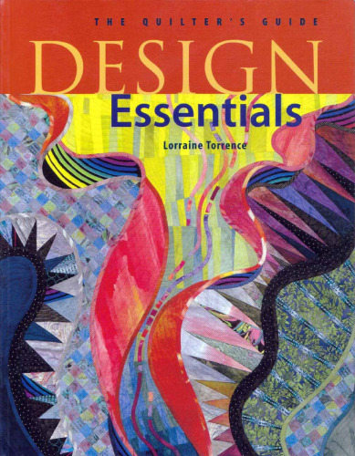 Design Essentials: The Quilters Guide
