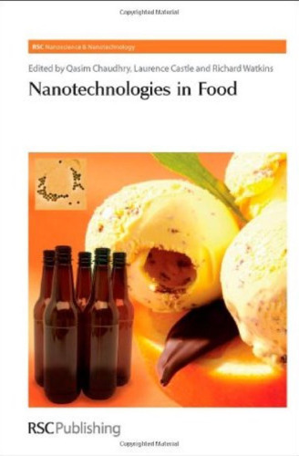 Nanotechnologies in Food (RSC Nanoscience & Nanotechnology)