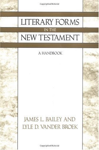 Literary Forms in the New Testament
