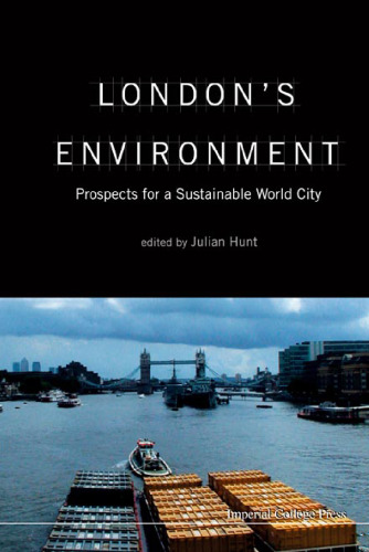London's Environment: Prospects for a Sustainable World City