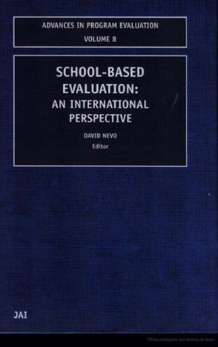 School-Based Evaluation (Advances in Program Evaluation)