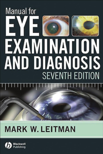 Manual for Eye Examination and Diagnosis, 7th edition