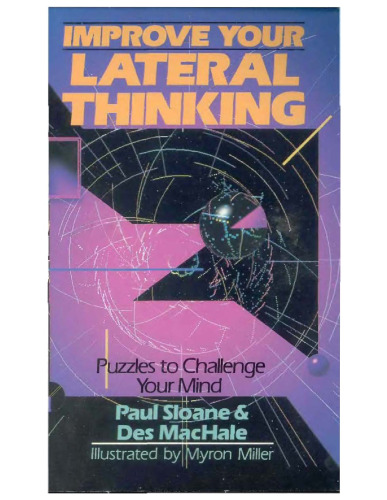 Improve Your Lateral Thinking: Puzzles To Challenge Your Mind