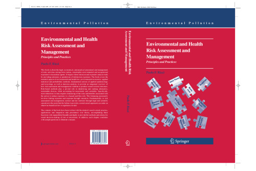 Environmental and Health Risk Assessment and Management: Principles and Practices