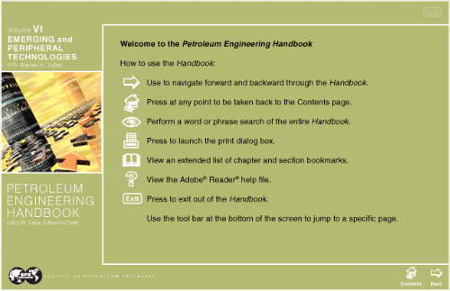 Petroleum Engineering Handbook: Emerging and Peripheral Technologies. Vol. 6
