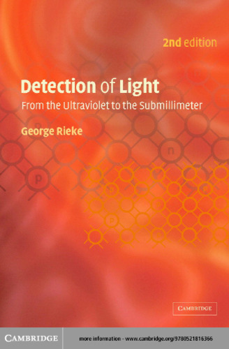 Detection of Light: From the Ultraviolet to the Submillimeter