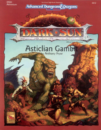 Dark Sun, Asticilian Gambit Dsq3 Game Adventure (Advanced Dungeons & Dragons, 2nd Edition)