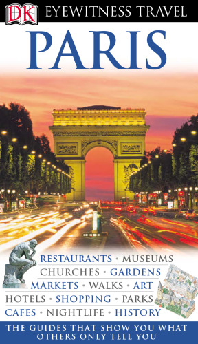Paris (Eyewitness Travel Guides)