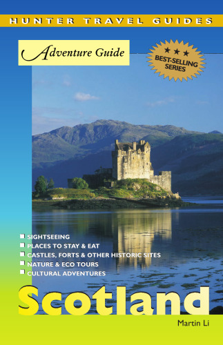 Adventure Guide: Scotland (Hunter Travel Guides)