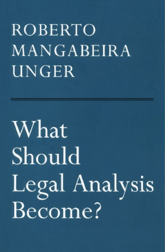 What Should Legal Analysis Become