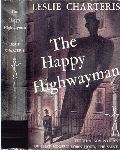 Simon Templar, The Saint 21, The Happy Highwayman