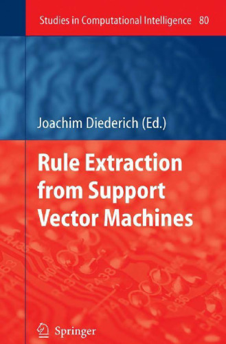 Rule Extraction from Support Vector Machines