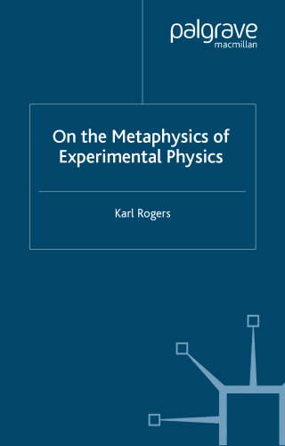 On the Metaphysics of Experimental Physics