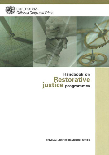 Handbook on Restorative Justice Programmes (Criminal Justice Handbook Series)