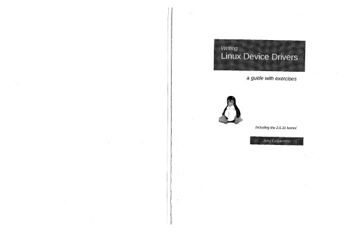 Writing Linux Device Drivers: a guide with exercises (Volume 3)