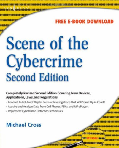 Scene of the Cybercrime, Second Edition