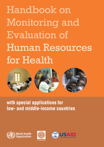Handbook on Monitoring and Evaluation of Human Resources for Health: With Special Applications for Low- and Middle-income Countries