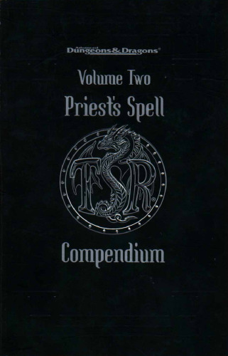 Priest's Spell Compendium, Volume 2 (Advanced Dungeons & Dragons)