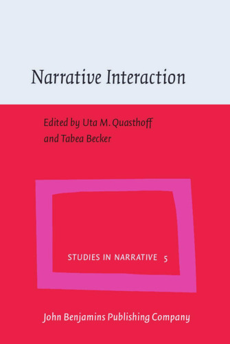 Narrative Interaction (Studies in Narrativity)
