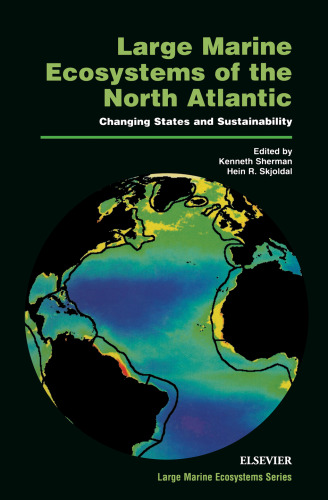 Large Marine Ecosystems of the North Atlantic: Changing States and Sustainability