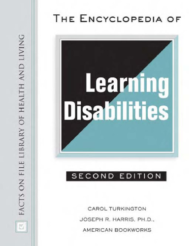 The Encyclopedia of Learning Disabilities, Second Edition (Facts on File Library of Health and Living)